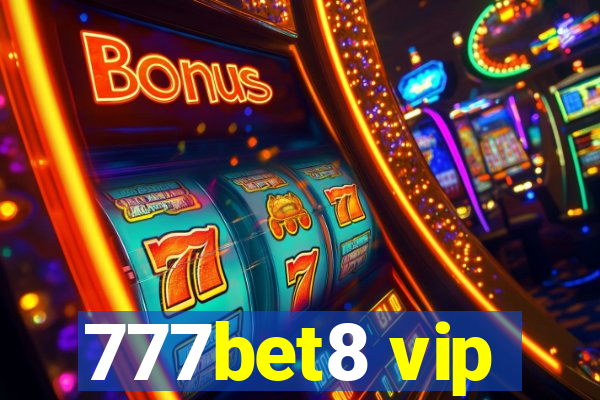 777bet8 vip